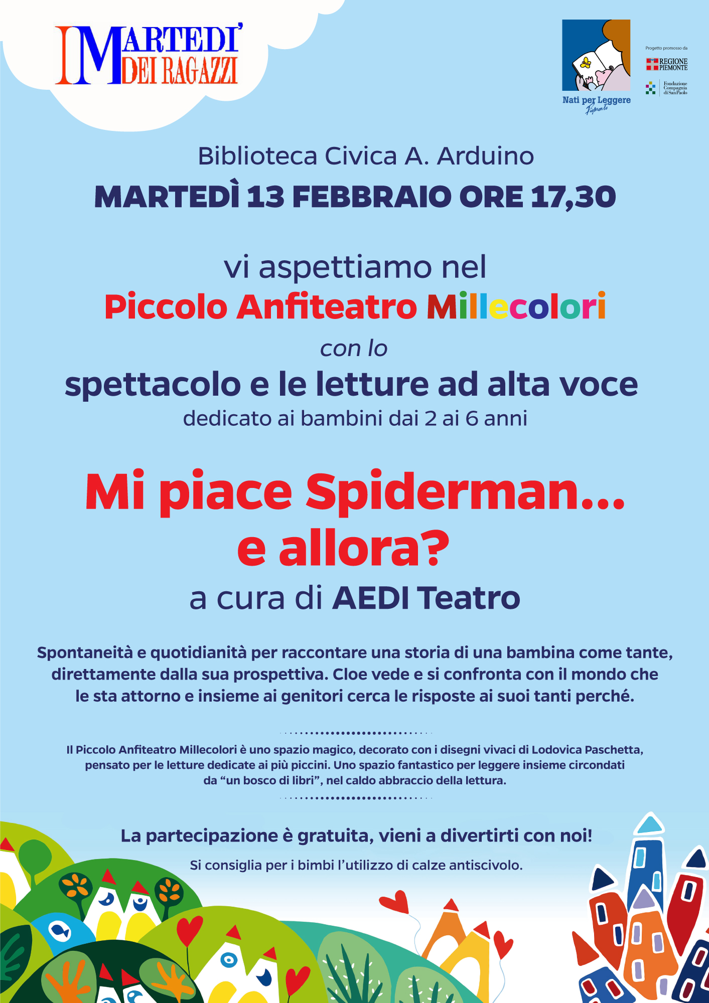 I martedì dei ragazzi: Mi piace Spiderman e allora? - 13/02/2024 -  TorinoBimbi